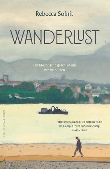 Wanderlust 9789038806808 Rebecca Solnit, Verzenden, Rebecca Solnit