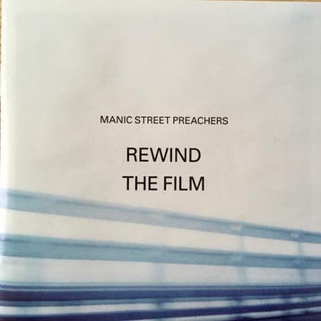 Manic Street Preachers - Rewind The Film, Verzenden