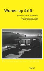 Wonen op drift / Psychoanalyse en cultuur / 11 9789044136944, Verzenden, Trees Traversier