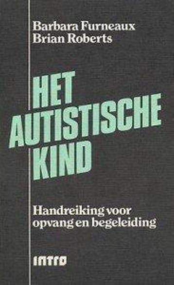 Autistische kind 9789026617249 Furneaux, Boeken, Verzenden, Gelezen, Furneaux