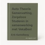 Auto Theorie Samenvatting, Zorgeloos Studeren in, Verzenden, Zo goed als nieuw, Erik Kantelberg