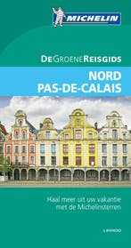 Nord Pas-de-Calais / De Groene Reisgids 9789401431057, Boeken, Verzenden, Gelezen