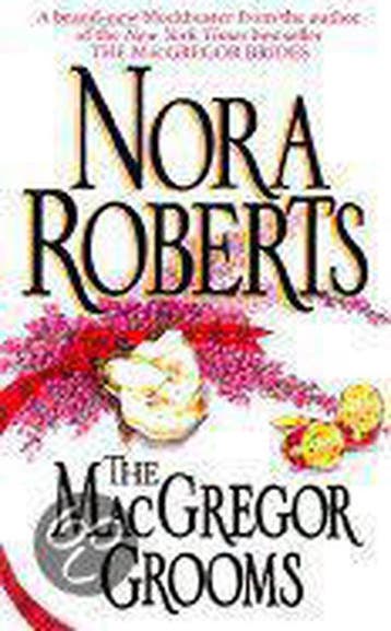 The Macgregor Grooms 9780373218554 Nora Roberts, Verzenden, Gelezen, Nora Roberts