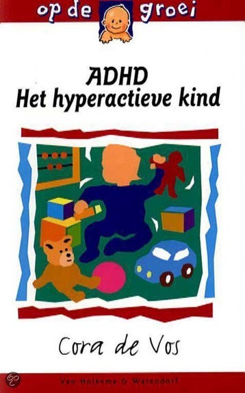 ADHD / Op de groei 9789026922862 Cora de Vos, Verzenden, Cora de Vos