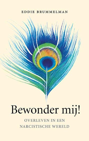Bewonder mij! 9789057124730 Eddie Brummelman, Verzenden, Gelezen, Eddie Brummelman