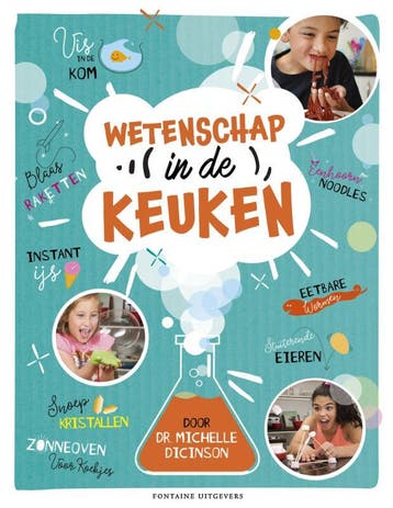 Wetenschap in de keuken 9789059569744 Michelle Dickinson, Verzenden, Gelezen, Michelle Dickinson