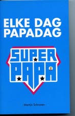 Elke dag papadag 9789460320231 Martijn Schraven, Verzenden, Zo goed als nieuw, Martijn Schraven