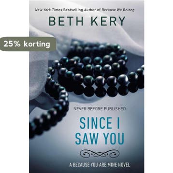 Since I Saw You 9780425266137 Beth Kery, Verzenden, Gelezen, Beth Kery