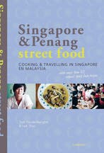 Singapore & Penang Street Food / Streetfood 9789401403665, Verzenden, Zo goed als nieuw, Tom Vandenberghe
