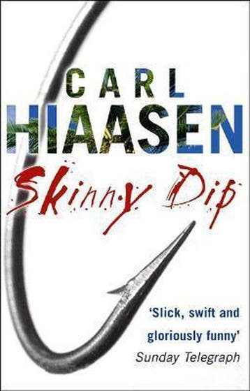 Skinny Dip 9780552772532 Carl Hiaasen, Verzenden, Gelezen, Carl Hiaasen