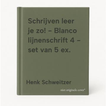 Schrijven leer je zo! - Blanco lijnenschrift 4 - set van 5, Boeken, Verzenden, Zo goed als nieuw, Henk Schweitzer