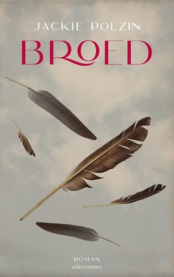 Broed (9789025470166, Jackie Polzin), Boeken, Verzenden, Nieuw