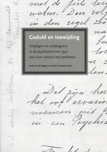 Geduld en toewijding 9789081299442 Cecile aan de Stegge, Verzenden, Cecile aan de Stegge