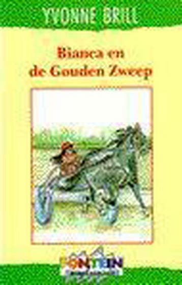 Bianca en de Gouden Zweep / Bianca / 39 9789026113093, Verzenden, Zo goed als nieuw, Yvonne Brill