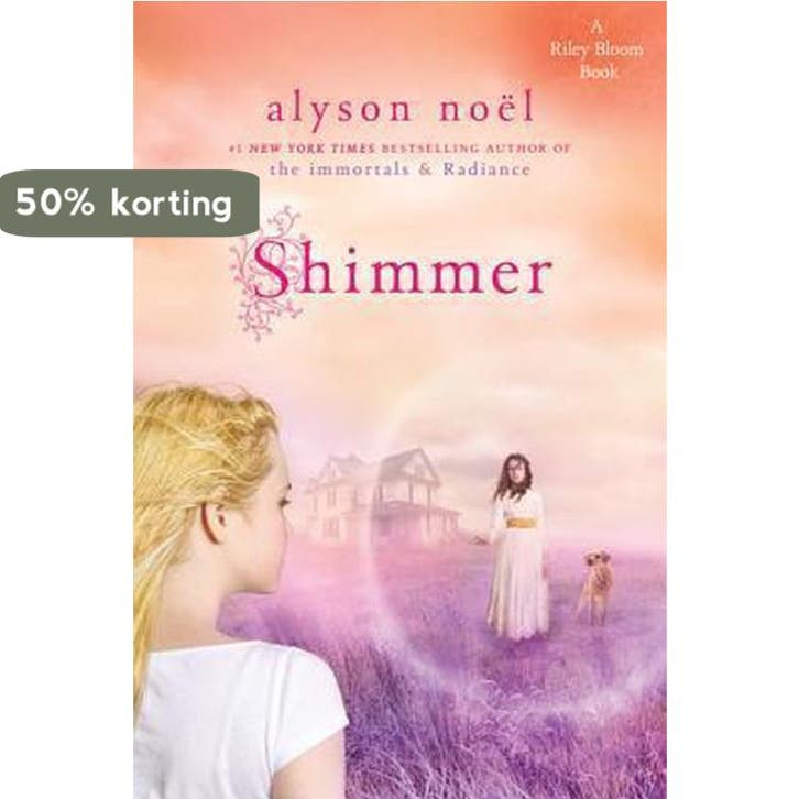 Shimmer 9780312648251 Alyson Noël, Boeken, Taal | Engels, Gelezen, Verzenden