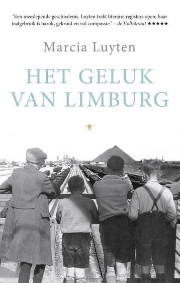 Het geluk van Limburg 9789023496250 Marcia Luyten, Verzenden, Zo goed als nieuw, Marcia Luyten