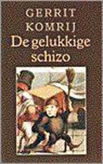 De gelukkige schizo / Grote ABC / nr. 529 9789029527255, Verzenden, Gelezen, Gerrit Komrij
