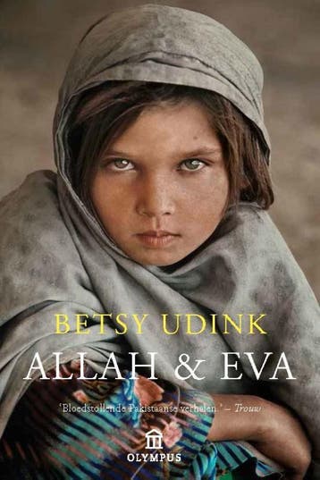Allah & Eva 9789046704769 Betsy Udink, Verzenden, Zo goed als nieuw, Betsy Udink