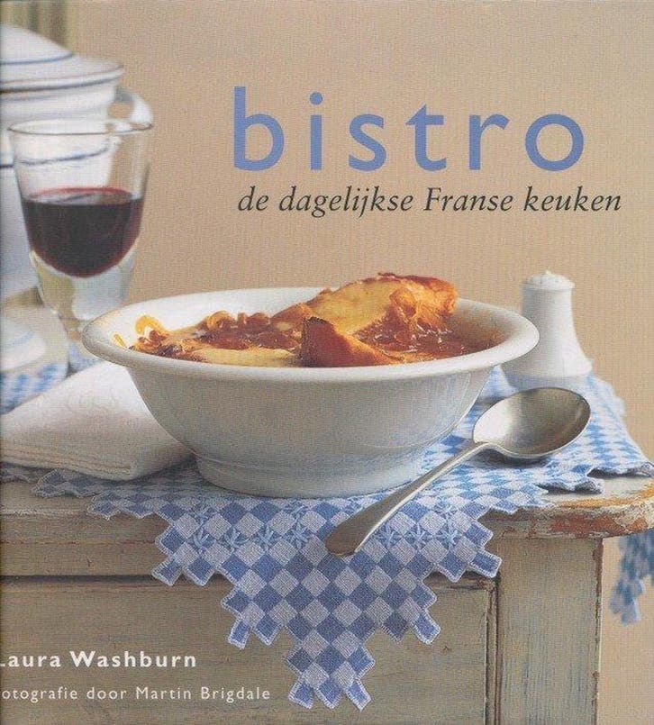Bistro / - / 1 9789037455045 L. Washburn, Livres, Livres de cuisine, Envoi