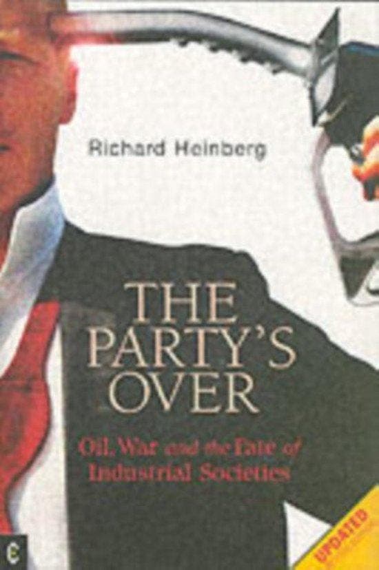 Partys Over 9781905570003 Richard Heinberg, Boeken, Taal | Engels, Gelezen, Verzenden