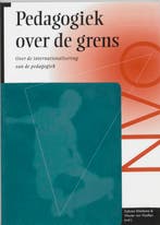 PEDAGOGIEK OVER DE GRENS DR 1 9789066652231, Boeken, Studieboeken en Cursussen, Verzenden, Gelezen