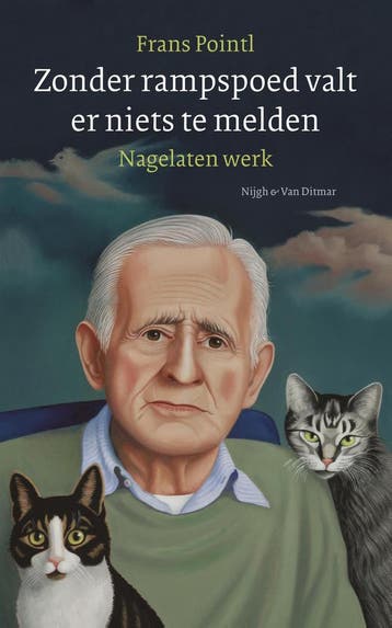 Zonder rampspoed valt er niets te melden 9789038802398, Verzenden, Frans Pointl