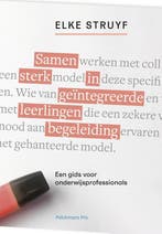 Samen sterk in geïntegreerde leerlingenbegeleiding, Boeken, Verzenden, Zo goed als nieuw, Elke Struyf