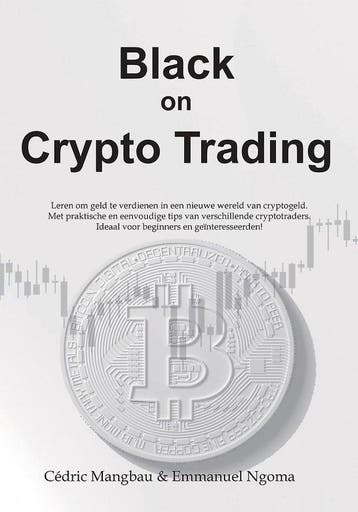 Black on crypto trading 9789464337723 Cédric Mangbau, Verzenden, Zo goed als nieuw, Cédric Mangbau
