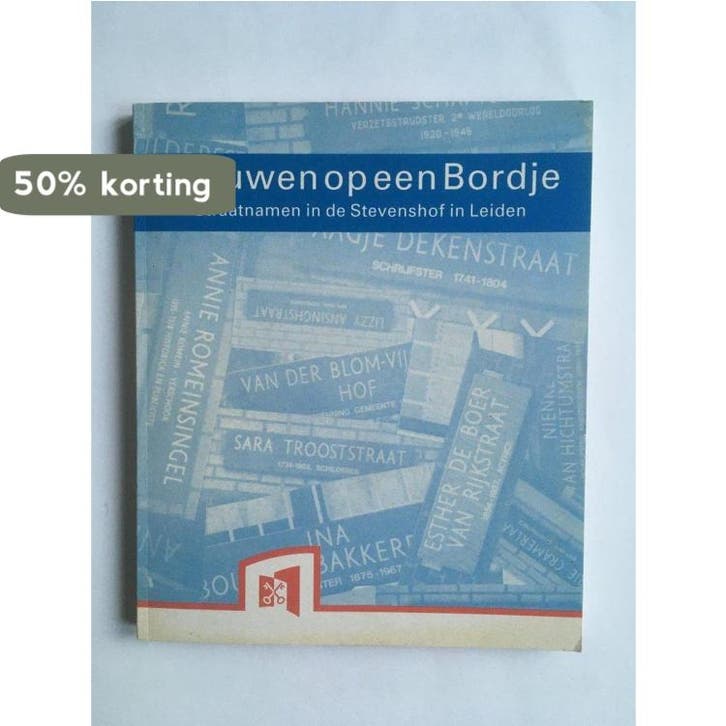 Vrouwen op bordje straatnamen stevenshof 9789069320076 Weyde, Livres, Histoire mondiale, Envoi