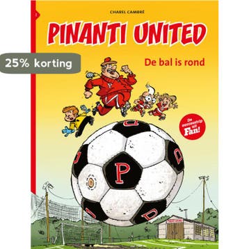 De bal is rond / Pinanti united / 1 9789462801448, Verzenden, Zo goed als nieuw, Charel Cambré