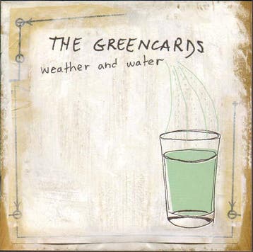 The Greencards - Weather And Water, Verzenden
