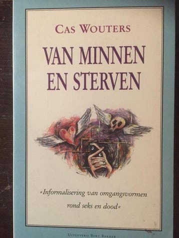 Van minnen en sterven / WITTE SERIE 9789035109759, Verzenden, Marije Wouters