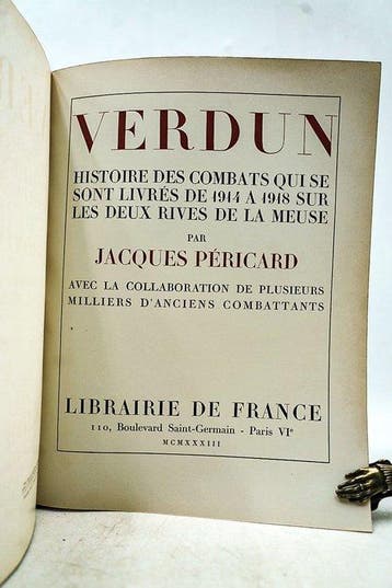 Jacques Péricard - Verdun. Histoire des combats qui se sont