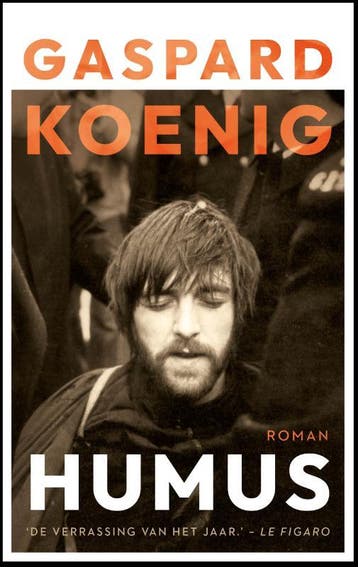 Humus 9789023962243 Gaspard Koenig, Verzenden, Gaspard Koenig