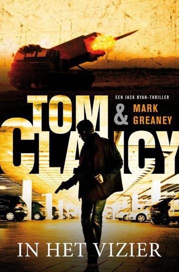 In het vizier / Jack Ryan / 14 9789400501263 Tom Clancy, Boeken, Verzenden, Zo goed als nieuw, Tom Clancy