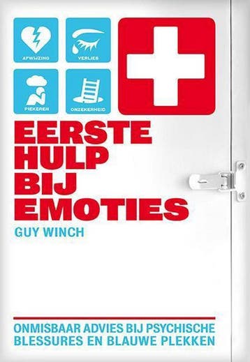 Eerste hulp bij emoties 9789491845048 Guy Winch, Verzenden, Gelezen, Guy Winch