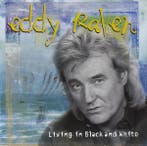Eddy Raven - Living In Black And White, Verzenden, Gebruikt
