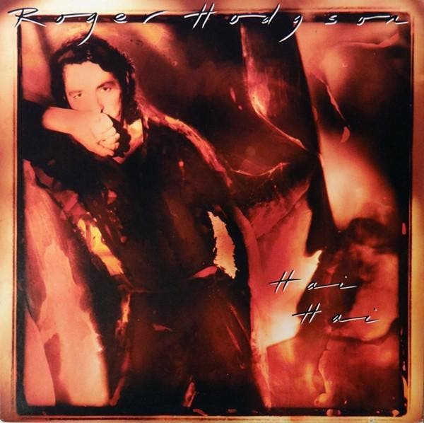 Roger Hodgson - Hai Hai, CD & DVD, Vinyles | Pop, Envoi