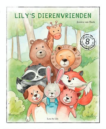 Lilys Dierenvrienden 9789083071602 Jessica van Beek, Verzenden, Gelezen, Jessica van Beek