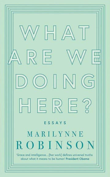 What are we doing here? 9780349010465 Marilynne Robinson, Verzenden, Marilynne Robinson