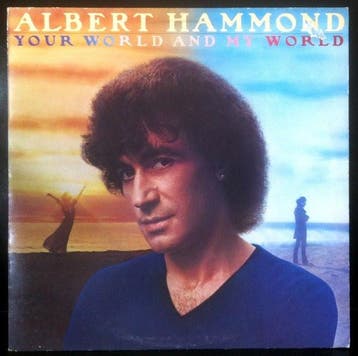 Albert Hammond - Your World And My World, Verzenden