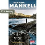 De gekwelde man / Inspecteur Wallander-reeks / 10, Verzenden, Gelezen, Henning Mankell