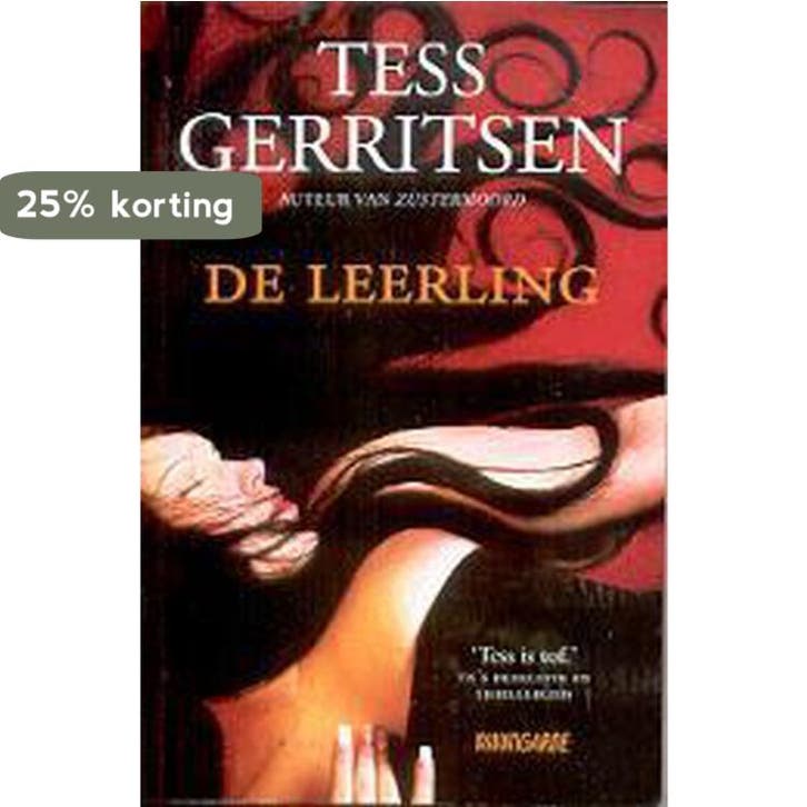 Rizzoli & Isles 2 - De leerling 9789044317244 Tess Gerritsen, Boeken, Literatuur, Gelezen, Verzenden