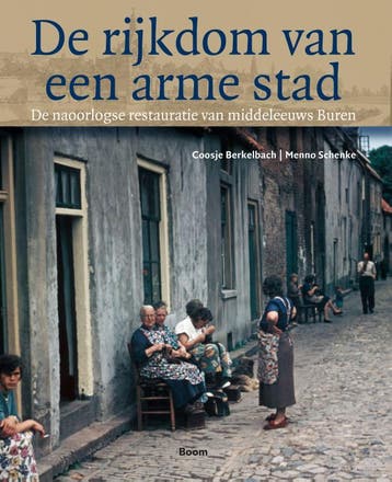 De rijkdom van een arme stad 9789024436064 Coosje Berkelbach, Verzenden, Zo goed als nieuw, Coosje Berkelbach