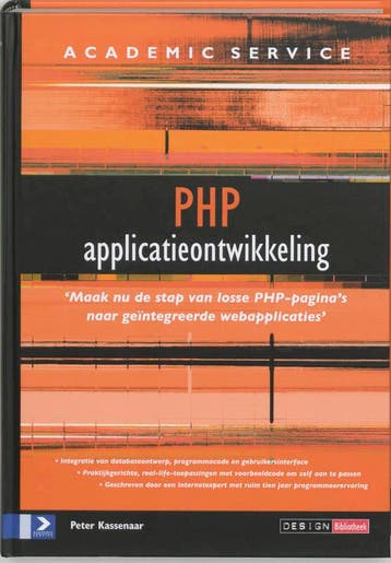 PHP applicatieontwikkeling / Design Bibliotheek P. Kassenaar, Verzenden, P. Kassenaar