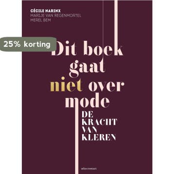 Dit boek gaat niet over mode 9789045032214 Merel Bem, Verzenden, Merel Bem