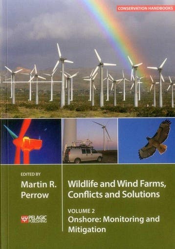 Wildlife and Wind Farms - Conflicts and Solutions, Verzenden, Martin R. Perrow
