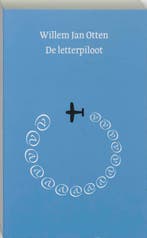 Letterpiloot 9789028207868 Willem Jan Otten, Verzenden, Gelezen, Willem Jan Otten