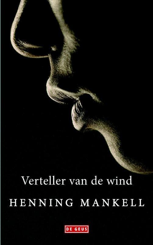 Verteller van de wind 9789044535419 Henning Mankell, Livres, Romans, Envoi