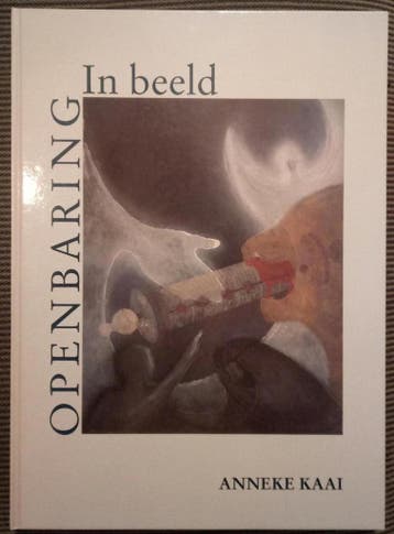 OPENBARING IN BEELD 9789023907480 A. Kaai, Verzenden, A. Kaai